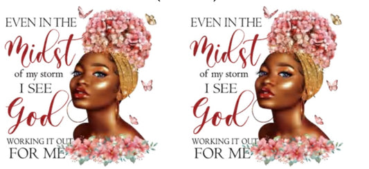 I see God working it out for me