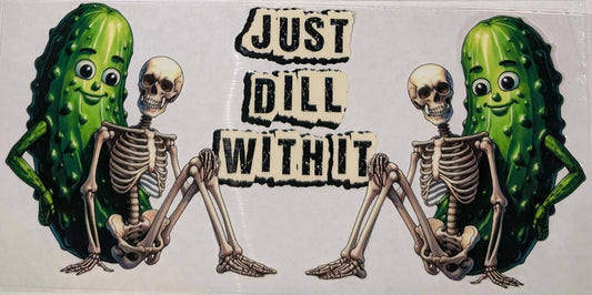 Just Dill with it