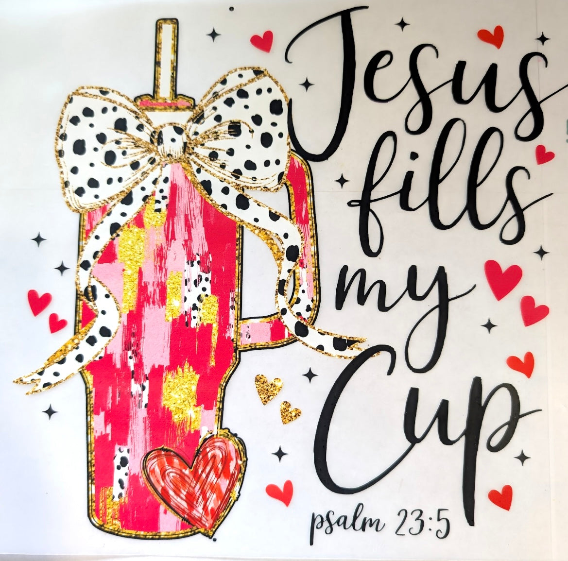 Jesus Fills My Cup (10x12 inches)