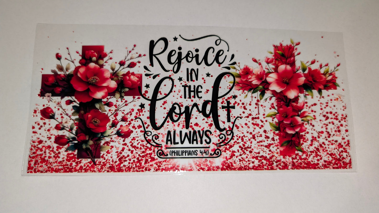 FAITH, Rejoice in the Lord ALWAYS